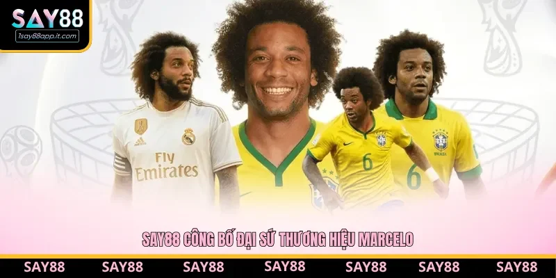 Huyền thoại bóng đá Marcelo trong áo đấu đại sứ thương hiệu toàn cầu Say88
